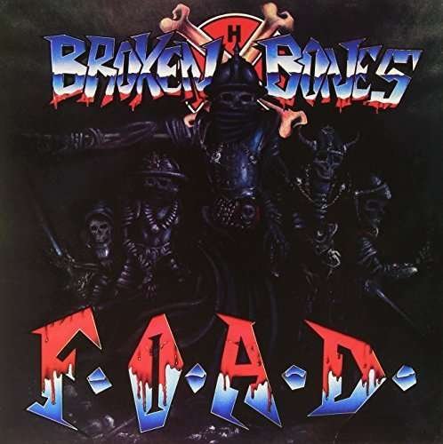Cover for Broken Bones · F.o.a.d. (LP) (1990)