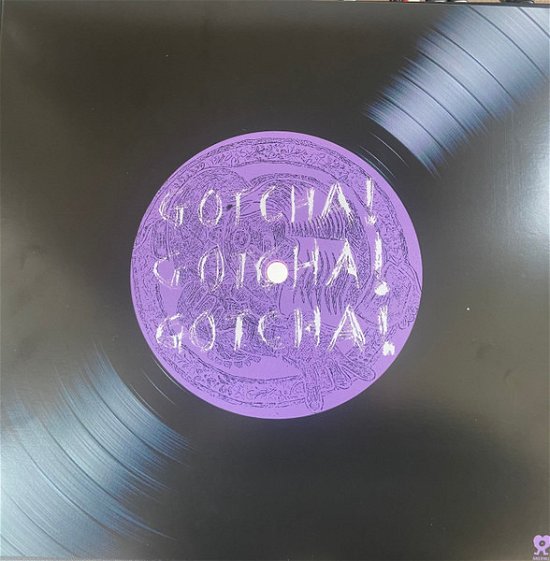 Cover for Gotcha! · Gotcha! Gotcha! Gotcha! (LP) (2023)
