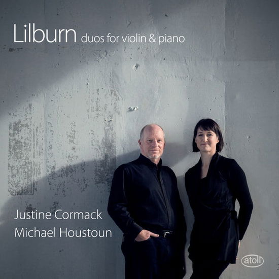 Cover for Cormack,Justine / Houstoun,Michael · * Duos für Violine und Klavier (CD) (2014)