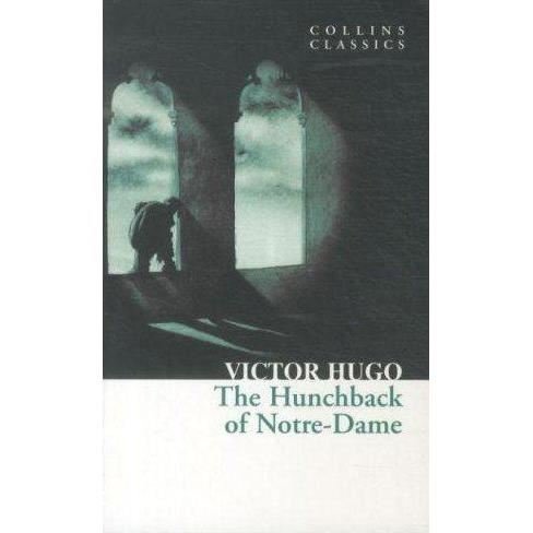 Cover for Victor Hugo · The Hunchback of Notre-Dame - Collins Classics (Taschenbuch) (2011)
