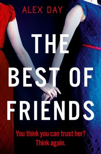 Cover for Alex Day · The Best of Friends (Paperback Book) (2021)