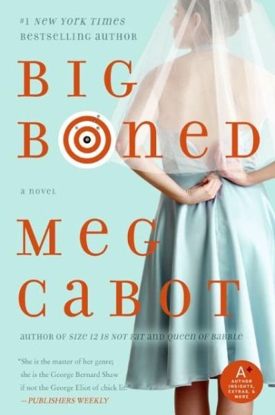 Cover for Meg Cabot · Big Boned - Heather Wells Mysteries (Paperback Bog) (2007)