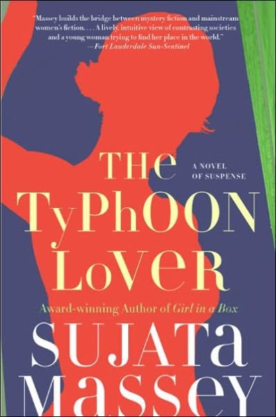 Cover for Sujata Massey · The Typhoon Lover (Rei Shimura Mysteries) (Pocketbok) (2006)