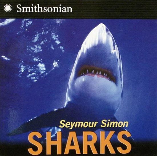 Sharks - Seymour Simon - Książki - HarperCollins Publishers Inc - 9780060877132 - 23 maja 2006