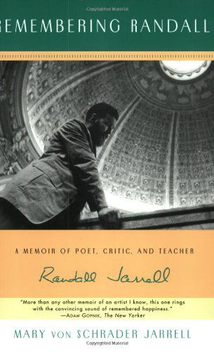 Cover for Mary Von Schrad Jarrell · Remembering Randall: a Memoir of Poet, Critic, and Teacher Randall Jarrell (Paperback Book) (2000)