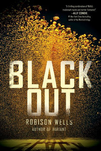 Cover for Robison Wells · Blackout - Blackout (Paperback Book) [International Ed. edition] (2014)