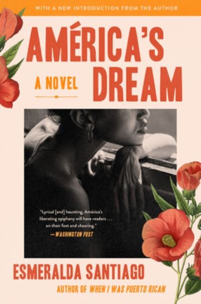 Cover for Esmeralda Santiago · America's Dream: A Novel (Pocketbok) (2021)