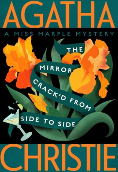 Cover for Agatha Christie · The Mirror Crack'd from Side to Side: A Miss Marple Mystery - Miss Marple Mysteries (Paperback Bog) (2022)