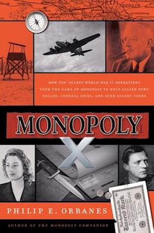 Cover for Philip E. Orbanes · Monopoly X (Book) (2025)