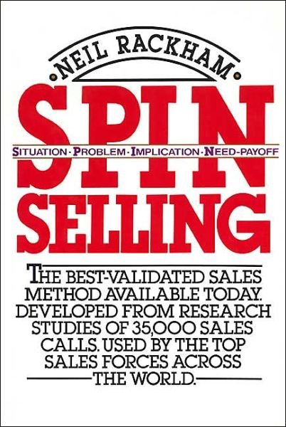 Cover for Neil Rackham · Spin Selling (Hardcover Book) [1st edition] (1988)