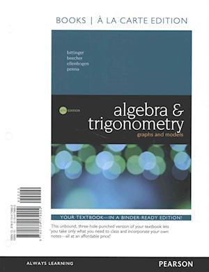 Cover for Marvin L. Bittinger · Algebra and Trigonometry Graphs and Models, Books a la Carte Edition, Plus MyMathLab with Pearson EText and Video Notebook -- Access Card Package (Book) (2016)