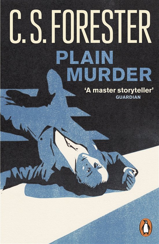 Cover for C.S. Forester · Plain Murder - Penguin Modern Classics (Paperback Book) (2011)