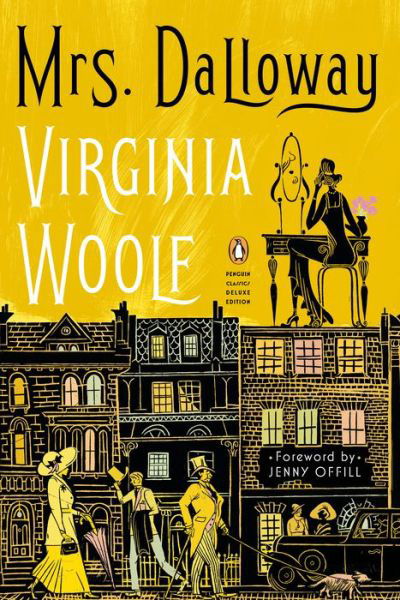 Cover for Virginia Woolf · Mrs. Dalloway: (Penguin Classics Deluxe Edition) - Penguin Classics Deluxe Edition (Taschenbuch) [Penguin Classics Deluxe edition] (2021)