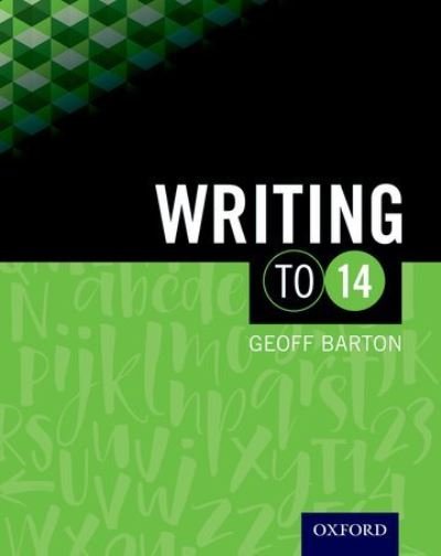 Cover for Geoff Barton · Writing to 14 (Taschenbuch) [3 Revised edition] (2012)
