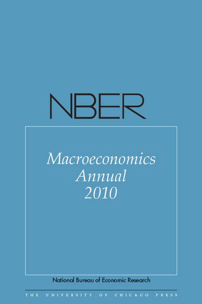 Cover for Daron Acemoglu · NBER Macroeconomics Annual 2010 (Paperback Book) [2010 edition] (2011)
