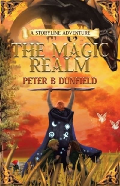 Cover for Peter B Dunfield · The Magic Realm: A Storyline Adventure (Paperback Book) (2022)