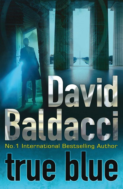 Cover for David Baldacci · True Blue (Hardcover Book) (2009)