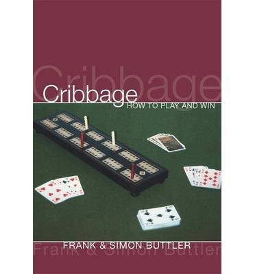 Cover for Dr Frank Buttler · Cribbage: How To Play And Win (Paperback Book) (2014)