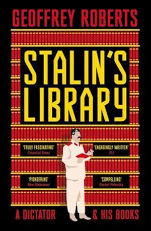 Cover for Geoffrey Roberts · Stalin's Library: A Dictator and his Books (Paperback Book) (2025)