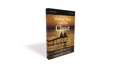 Cover for Lee Strobel · Making Your Case for Christ Bible Study Guide: An Action Plan for Sharing What you Believe and Why (Paperback Bog) (2018)