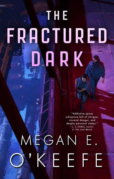 Cover for Megan E. O'Keefe · Fractured Dark (Bog) (2023)
