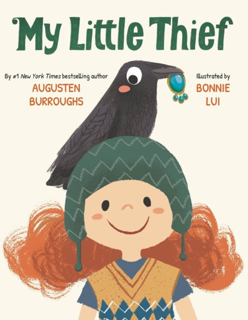 Cover for Augusten Burroughs · My Little Thief (Hardcover bog) (2023)