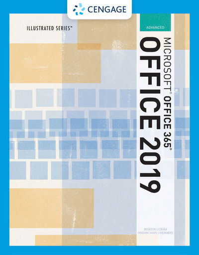 Cover for Friedrichsen, Lisa (Johnson County Community College) · Illustrated Microsoft (R)Office 365 &amp; Office 2019 Advanced (Paperback Book) [New edition] (2019)