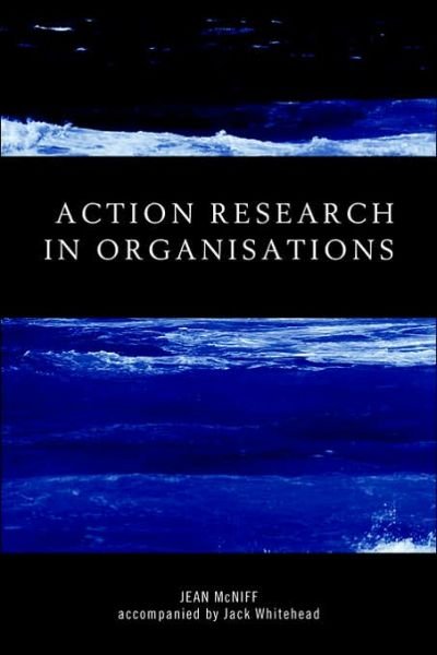 Cover for McNiff, Jean (York St John University, UK) · Action Research in Organisations - Routledge Studies in Human Resource Development (Paperback Book) (2000)