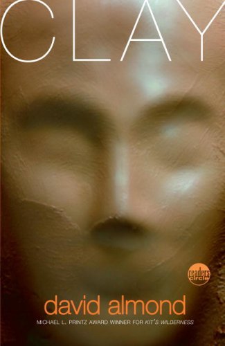 Cover for David Almond · Clay (Readers Circle) (Paperback Book) [Reprint edition] (2008)