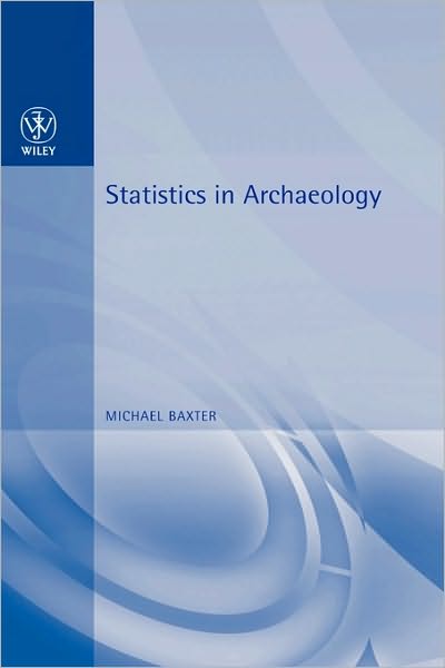 Cover for Michael Baxter · Statistics in Archaeology (Hardcover Book) (2010)