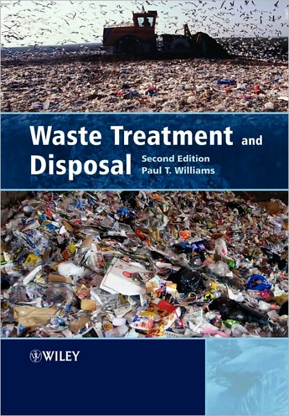 Cover for Williams, Paul T. (University of Leeds, UK) · Waste Treatment and Disposal (Paperback Book) (2005)