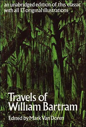 The Travels - William Bartram - Bøker - Dover Publications Inc. - 9780486200132 - 28. mars 2003