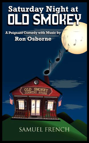 Cover for Ron Osborne · Saturday Night at Old Smokey (Paperback Book) (2012)