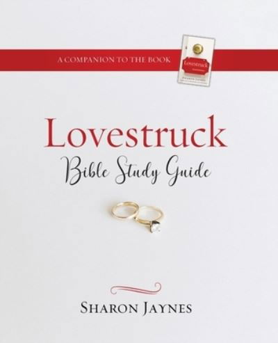 Cover for Sharon Jaynes · Study Guide for Lovestruck (Taschenbuch) (2019)