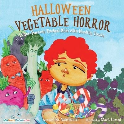 Cover for MR Gunter · Halloween Vegetable Horror Children's Book (Paperback Book) (2021)