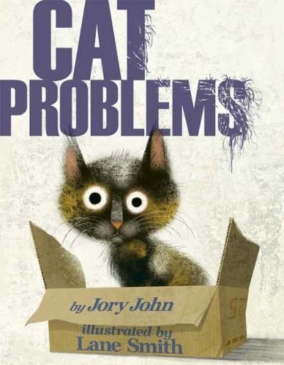 Cover for Jory John · Cat Problems - Animal Problems (Hardcover Book) (2021)