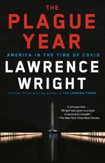 Plague Year - Lawrence Wright - Books - Knopf Doubleday Publishing Group - 9780593315132 - January 31, 2023