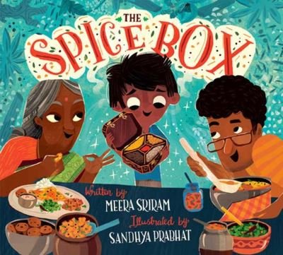 Cover for Meera Sriram · The Spice Box (Hardcover Book) (2024)