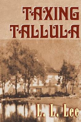 Cover for L.l. Lee · Taxing Tallula (Paperback Bog) (2000)