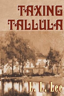 Cover for L.l. Lee · Taxing Tallula (Pocketbok) (2000)