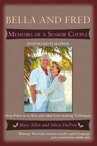 Cover for Marc Allen · Bella and Fred: Memoirs of a Senior Couple (Pocketbok) (2007)