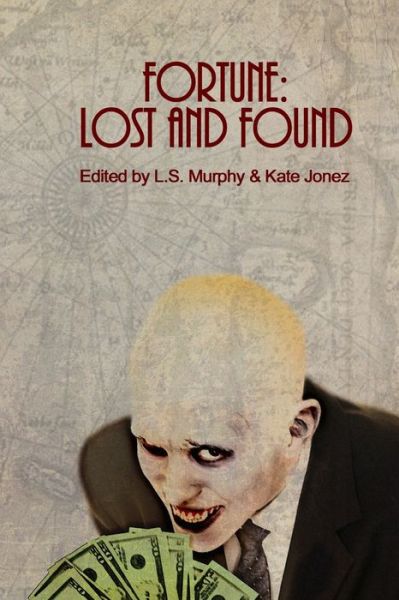 Cover for L.S. Murphy · Fortune: Lost and Found (Paperback Book) (2012)