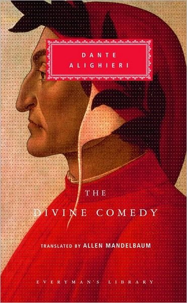 Cover for Dante Alighieri · The Divine Comedy: Inferno; Purgatorio; Paradiso (Everyman's Library) (Innbunden bok) [One-volume edition] (1995)