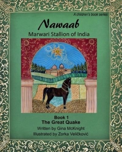 Cover for Gina McKnight · Nawaab : Marwari Stallion of India : The Great Quake Book 1 (Paperback Book) (2018)