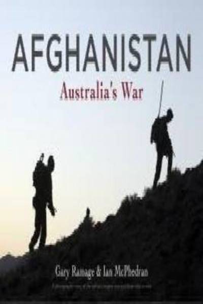 Cover for Gary Ramage · Afghanistan: Australia's War (Hardcover Book) (2015)