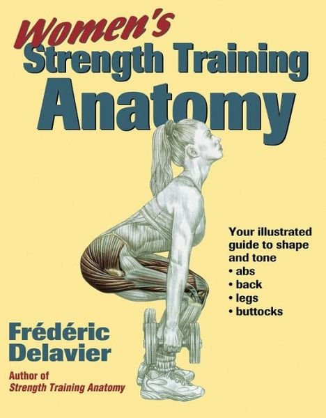 Cover for Frederic Delavier · Women's Strength Training Anatomy - Anatomy (Paperback Bog) (2002)