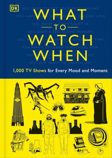Cover for Christian Blauvelt · What to Watch When (Hardcover Book) (2020)