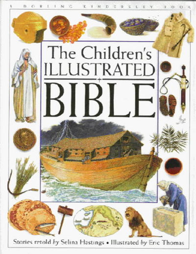 Cover for Selina Hastings · The Children's Illustrated Bible (Hardcover Book) (1994)