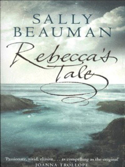 Cover for Sally Beauman · Rebecca's Tale (Paperback Book) (2002)