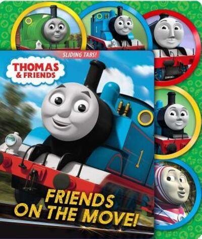 Cover for Thomas &amp; Friends · Thomas &amp; Friends: Friends on the Move! (Board book) (2017)